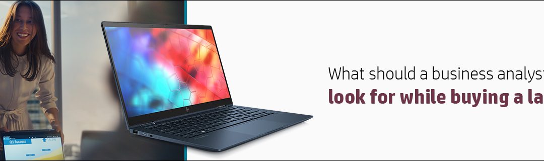 Which is the best laptop for business analyst?